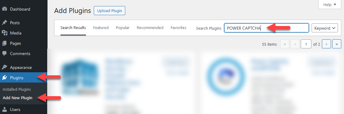 In WordPress, search for the &#39;POWER CAPTCHA&#39; plugin via the &#39;Plugins &gt; Add Plugin&#39; menu
